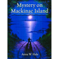 Mystery on MacKinac Island - Paperback