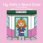 Lily Gets a Blood Draw - Paperback