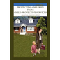 Protecting Children from Child Protective Services - Paperback
