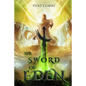 The Sword of Eden - Paperback