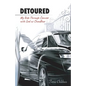 Detoured: My Ride Through Cancer with God as Chauffeur - Paperback