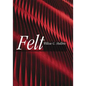 Felt - Hardcover