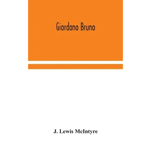 Giordano Bruno - Hardcover