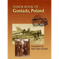 Memorial Book of Goniadz Poland: Translation of Sefer Yizkor Goniadz - Hardcover