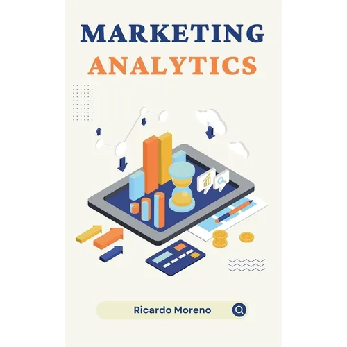 Marketing Analytics - Paperback