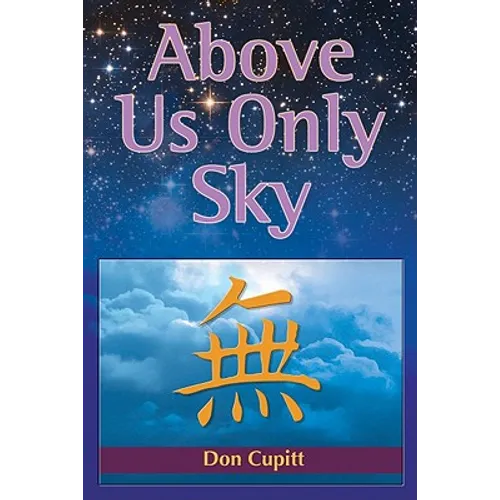 Above Us Only Sky - Paperback