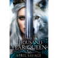The Thousand Year Queen - Paperback