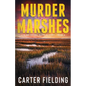 Murder in the Marshes - Paperback