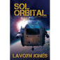 Sol Orbital: And Other Stories - Paperback