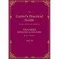The Cutter's Practical Guide, Part 3: Trouser, Breeches & Knickers - Paperback