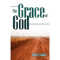 The Grace of God - Paperback
