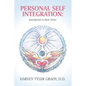 Personal Self Integration: Introduction to Basic Selves - Paperback