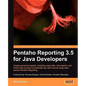 Pentaho Reporting 3.5 for Java Developers - Paperback