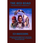 The Red Road: The Indigenous Way to Spirituality - Paperback