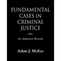 Fundamental Cases in Criminal Justice - Paperback