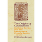 The Origins of Courtliness: Civilizing Trends and the Formation of Courtly Ideals, 939-1210 - Paperback