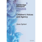 Children's Voices and Agency - Hardcover