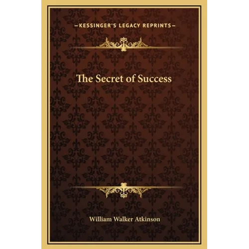 The Secret of Success - Hardcover