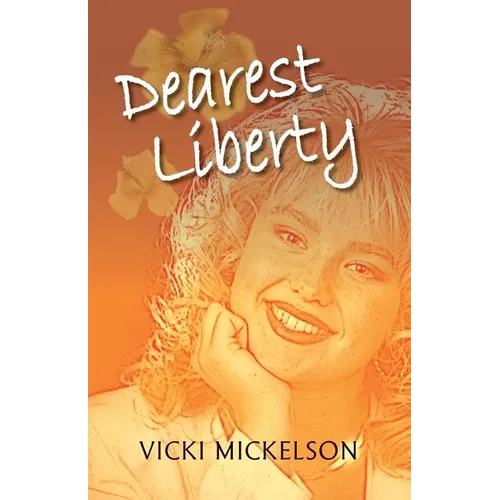 Dearest Liberty - Paperback