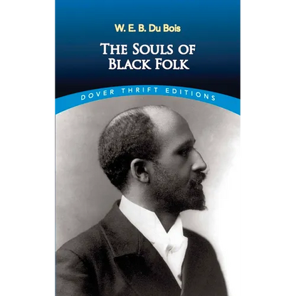The Souls of Black Folk (Dover Thrift Editions) - Paperback
