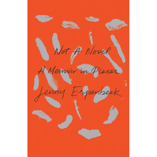 Not a Novel: A Memoir in Pieces - Paperback