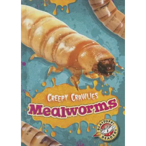 Mealworms - Library Binding