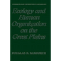 Ecology and Human Organization on the Great Plains - Hardcover