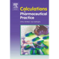 Calculations for Pharmaceutical Practice - Paperback