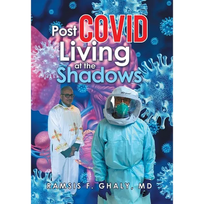Post Covid Living at the Shadows - Hardcover