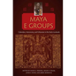 Maya E Groups: Calendars, Astronomy, and Urbanism in the Early Lowlands - Paperback
