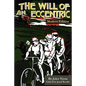 The Will of an Eccentric - Paperback