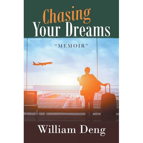 Chasing Your Dreams - Paperback