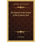 The Ritual of the Order of the Eastern Star - Paperback