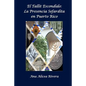 El Tallit escondido: La presencia sefardita en Puerto Rico - Paperback