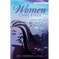 And the Women Came First - Paperback