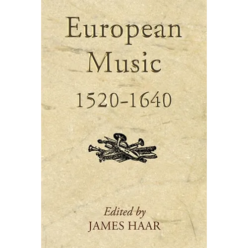 European Music, 1520-1640 - Paperback