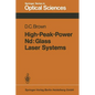 High-Peak-Power Nd: Glass Laser Systems - Paperback