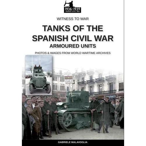 Tanks of the Spanish Civil War - Paperback