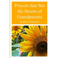 Prayers that Stir the Hearts of Grandparents - Paperback