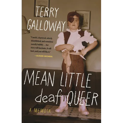 Mean Little Deaf Queer: A Memoir - Paperback