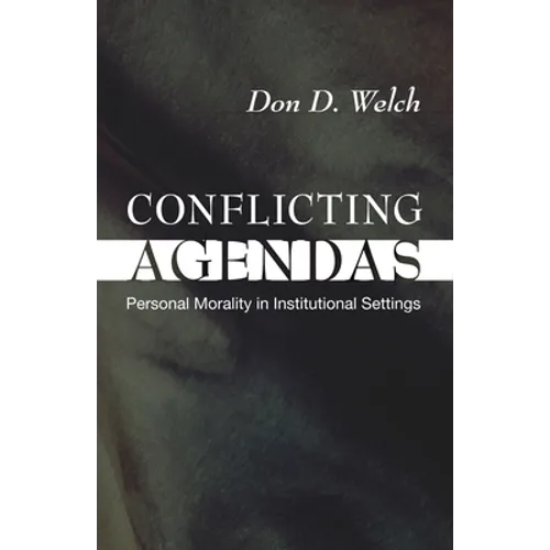 Conflicting Agendas - Paperback