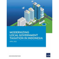 Modernizing Local Government Taxation in Indonesia - Paperback