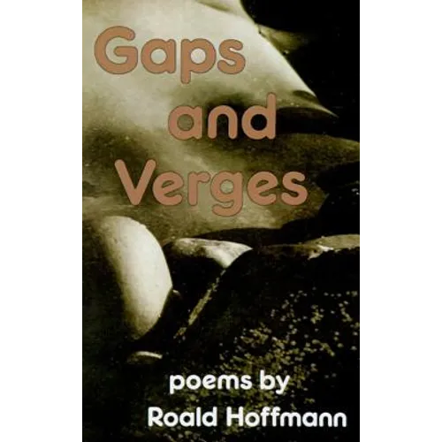 Gaps and Verges - Hardcover