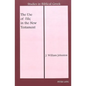 The Use of Πας in the New Testament - Hardcover