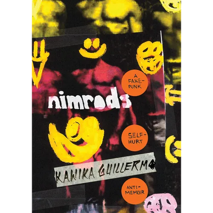 Nimrods: A Fake-Punk Self-Hurt Anti-Memoir - Paperback