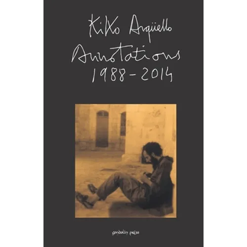 Annotations: 1988-2014 - Paperback