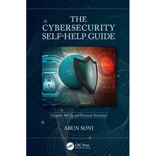 The Cybersecurity Self-Help Guide - Paperback