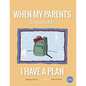 When My Parents Separate, I Have A Plan - Paperback