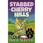 Stabbed in Cherry Hills - Paperback
