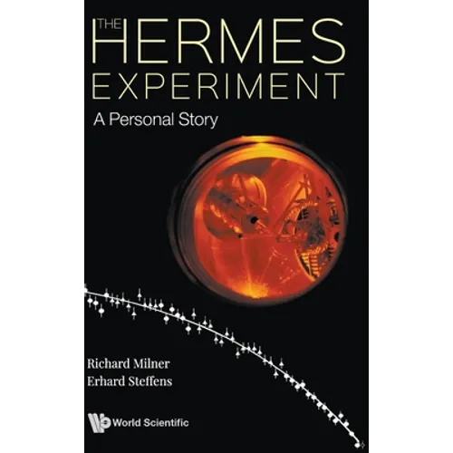 Hermes Experiment, The: A Personal Story - Hardcover